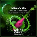DiscoVer - Just Be Good To Me Short Edit