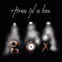 3 in a Box - Hope of Tomorrow