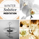 Wellness Spa Music Oasis - Winter Solstice Meditation