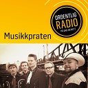 Ordentlig Radio feat Country Heroes - Country Heroes om galgenhumor og ironi og l tenes tempo intro Since I Started To…