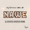 DJ Devoted feat Mbali M - Nawe DJ Devoted Afrotech Remix