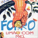 Lim o Com Mel - Meu Neguinho