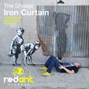 The Shaker - Iron Curtain Mont Cosmik Remix