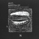 Aio - Mantra Tony Casanova Remix