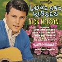 Ricky Nelson - I Should Have Loved You More 1965