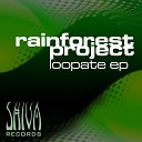 Rain Forest Project - Bomba