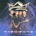 Wiseguys - Love Is Here to Stay