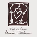 broeder Dieleman - Ruischendegat