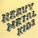 Heavy Metal Kids - Rock N Roll Man