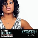 DJ Umbi feat Deli Rowe - It s Got To Be Love Original Mix
