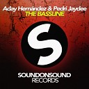 Aday Hern ndez Pedri Jaydee - The Bassline Original Mix
