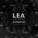 L E A feat Ostertag - Hypnotize Original Mix