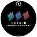 Mark Kramer - Noised Original Mix