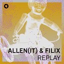 Allen IT Filix - Run Away Original Mix