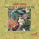 Chedey Garcia - Gansta s Paradise Original Mix