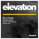 Ed Lynam - Epinephrine Braam Alberts Remix