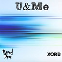Marcel Brox feat XORB - U Me Original Mix