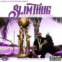 Slim Thug OG Ron C DJ Candlestick feat Cam Wallace Sauce… - Ringin Chopnotslop Remix