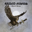 Grand Magus - Forged in Iron Crowned in Steel