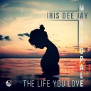 Iris Dee Jay - Too Late feat Maria Opale