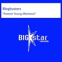 Blogbusters - Forever Young Extended Club Mix
