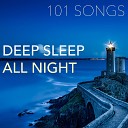Deep Sleep - Listen to Your Heart