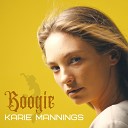 Karie Mannings - Live Without Me