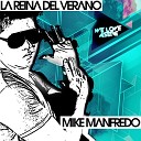 Mike Manfredo - La Reina Del Verano