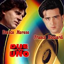 Franco Moreno Franco Ricciardi - O cumpare e fazzoletto