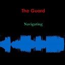 The Guard - Case Of The Bass