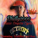 Philly2000 - Muzic Empire Cypher Featuring CloudNine And…