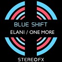 Blue Shift - Elani Original Mix
