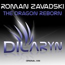 Roman Zavadski - The Dragon Reborn Original Mix