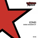 Edinei - Dark Shadown Original Mix