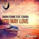 Simon O Shine feat Eskova - You May Love Denis Sender Radio Edit