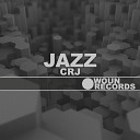 CRJ - Jazz Original Mix