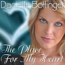Danielle Bollinger - The Place For My Heart DJ JST Radio Mix
