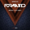 Formatted feat Diano - Imperial Osvaldorio Remix