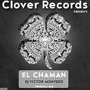 Dj Victor Montero - El Chaman Original Mix
