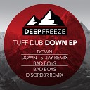 Tuff Dub - Down Original Mix