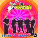 Grupo Pelicano - Suave y Tierno