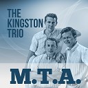 The Kingston Trio with Instrumental… - The Tijuana Jail