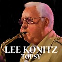 Lee Konitz Quartet - There Will Never Be Another You