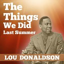 Lou Donaldson Quartet - Caracas
