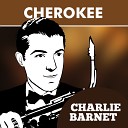Charlie Barnet - The Duke s Idea