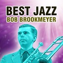 Bob Brookmeyer Septet Stan Getz Quintet - Have You Met Miss Jones