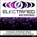 Criostasis Damien Blaze - In Complete Darkness Rinski Remix