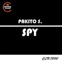 Pakito S - Spy Original Mix
