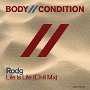 Chill Mix Rodg - Life Is Life Mix Cut