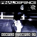 Final Defence - Romper Stomper Original Mix